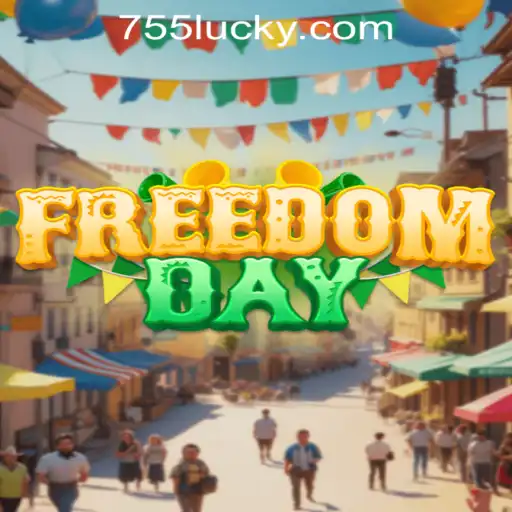 FreedomDay: Explore the Exciting Universe of 755luck.COM