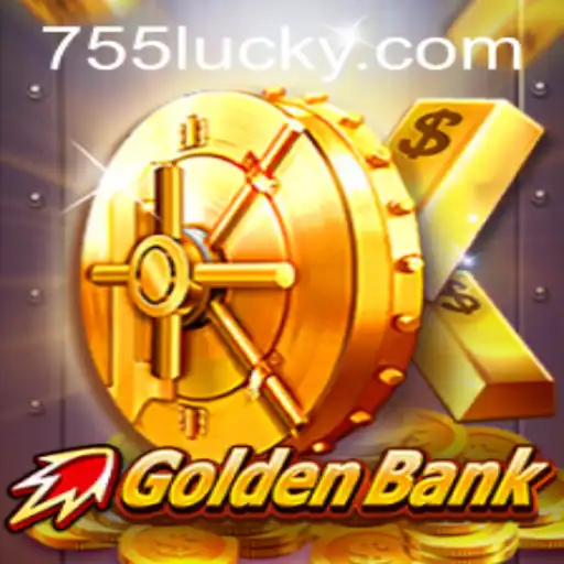 Exploring the Exciting World of GoldenBank and Its Connection to 755luck.COM