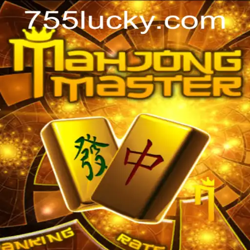 Explore the Exciting World of MahJongMaster: A Guide to 755luck.COM's Premier Game